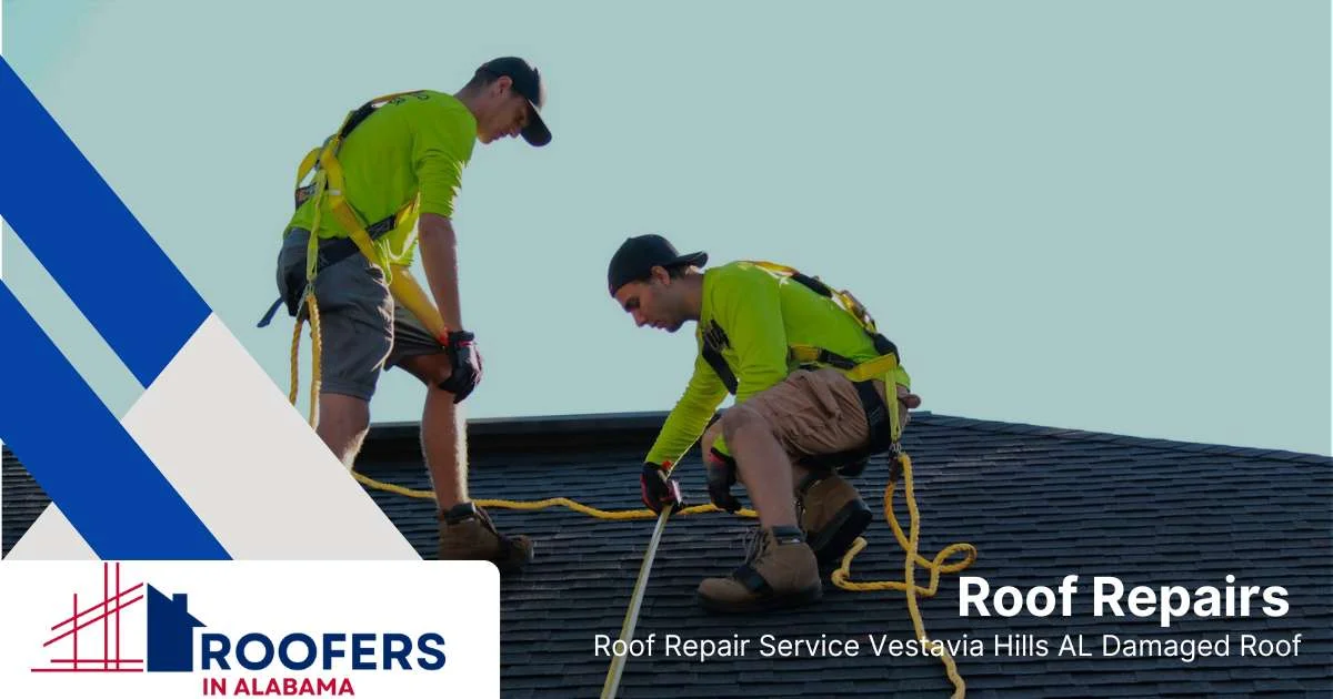 Roof repair in Vestavia Hills AL by licensed local roofer.